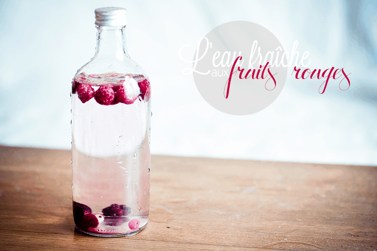 Detox Water : l’eau fraîche aux fruits rouges