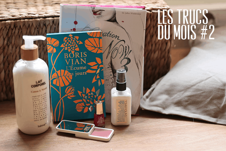 Les trucs du mois #2